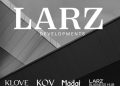 شركة «LARZ Developments» تعزز محفظتها بأربعة مشروعات متنوعة وتضع الالتزام مع العملاء في مقدمة أولوياتها
